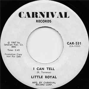 Little Royal - I Can Tell / You Know (You Made Me Love You) mp3