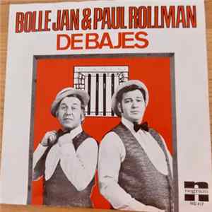 Bolle Jan & Paul Rollman - De Bajes mp3