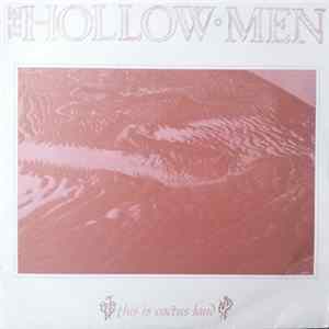 The Hollow Men - This Is Cactus Land mp3
