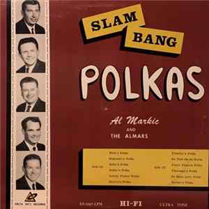 Al Markic And The Almars - Slam Bang Polkas mp3