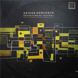 Arthur Honegger - Orchestrální Skladby mp3
