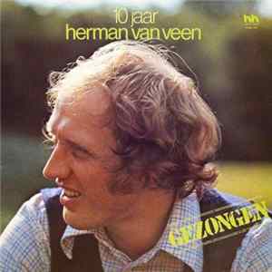 Herman van Veen - Gezongen - 10 Jaar Herman Van Veen mp3