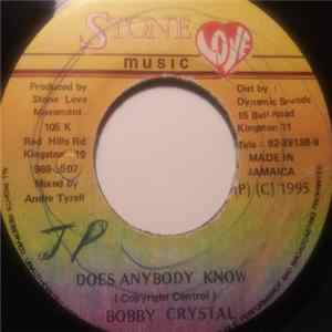 Bobby Crystal - Does Anybody Know mp3