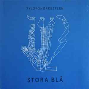 Xylofonorkestern - Stora Blå mp3
