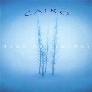 Cairo - Time Of Legends mp3