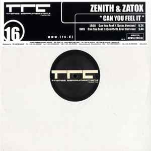 Zenith & Zatox - Can You Feel It mp3