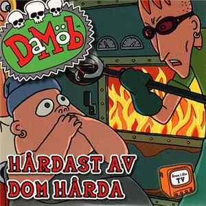 Da Möb - Hårdast Av Dom Hårda mp3