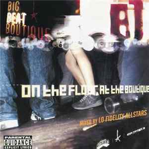 Lo Fidelity Allstars - On The Floor At The Boutique mp3