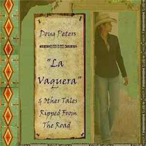 Doug Peters - La Vaquera mp3