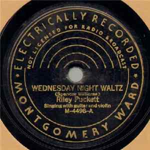 Riley Puckett - Wednesday Night Waltz / Renfro Valley Home mp3