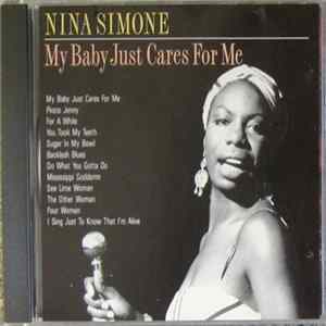 Nina Simone - My Baby Just Cares For Me mp3