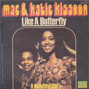 Mac & Katie Kissoon - Like A Butterfly / A Beautiful Day mp3
