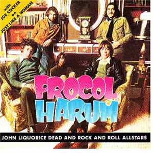 Procol Harum - John Liquorice Dead And Rock And Roll Allstars mp3