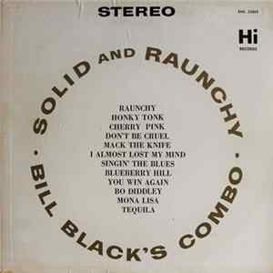 Bill Black's Combo - Solid And Raunchy mp3