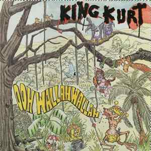 King Kurt - Ooh Wallah Wallah mp3