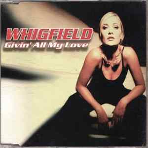 Whigfield - Givin' All My Love mp3