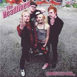 The Headlines - Streets Of My Town... mp3
