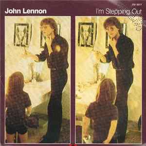 John Lennon - I'm Stepping Out mp3