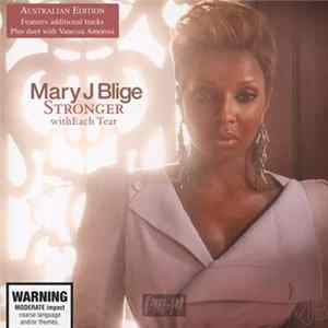 Mary J Blige - Stronger With Each Tear mp3