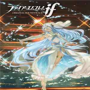 Various - ファイアーエムブレム if Original Soundtrack mp3