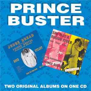 Prince Buster - Judge Dread Rock Steady / She Was A Rough Rider mp3