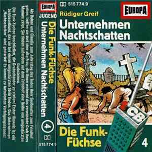 Rüdiger Greif - Die Funk-Füchse 4 - Unternehmen Nachtschatten mp3
