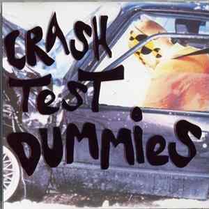 Crash Test Dummies - Live & Alive mp3