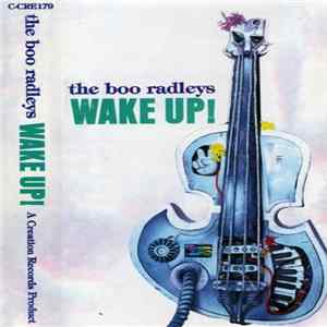 The Boo Radleys - Wake Up! mp3