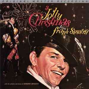 Frank Sinatra - A Jolly Christmas From Frank Sinatra mp3