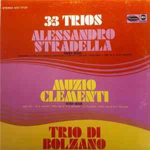Alessandro Stradella, Muzio Clementi, Trio Di Bolzano - 3+3 Trios mp3