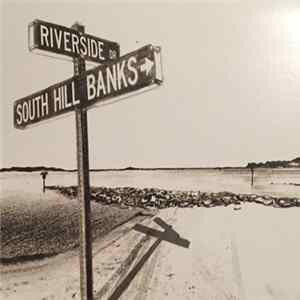 South Hill Banks - Riverside Drive mp3