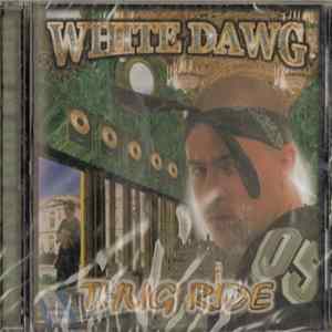 White Dawg - Thug Ride (Clean) mp3