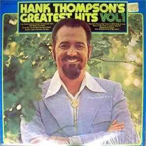 Hank Thompson - Hank Thompson's Greatest Hits Vol 1 mp3