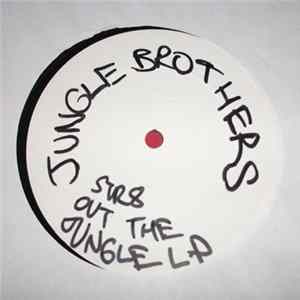 Jungle Brothers - Straight Out The Jungle mp3