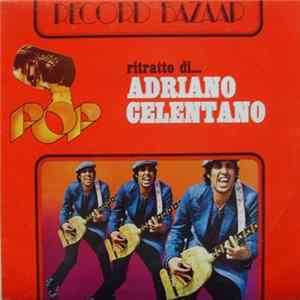 Adriano Celentano - Ritratto Di... Adriano Celentano mp3