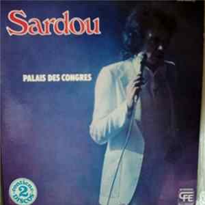 Michel Sardou - Palais Des Congrès mp3
