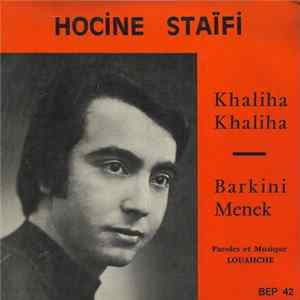 Hocine Staïfi - Khalila Khalila mp3