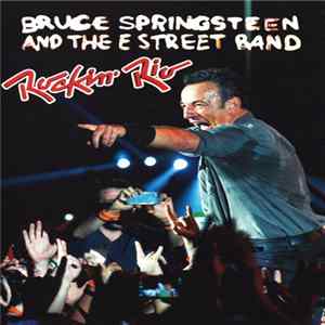 Bruce Springsteen - Rock In Rio 21/09/2013 mp3