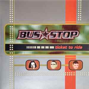 Bus Stop - Ticket To Ride mp3