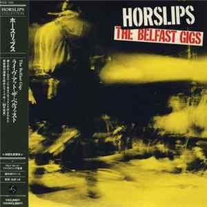 Horslips - The Belfast Gigs mp3
