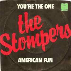 The Stompers - You're The One / American Fun mp3