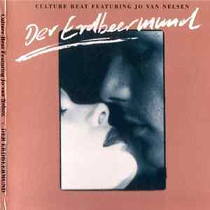 Culture Beat Featuring Jo Van Nelsen - Der Erdbeermund mp3
