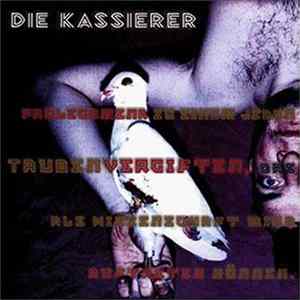 Die Kassierer - Taubenvergiften mp3