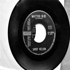 Sandy Nelson - Whittier Blvd. / Boss Beat mp3