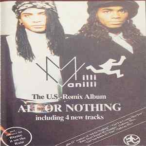 Milli Vanilli - All Or Nothing - The U.S. Remix Album mp3