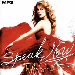Taylor Swift - MP3: Speak Now (Deluxe Edition) mp3