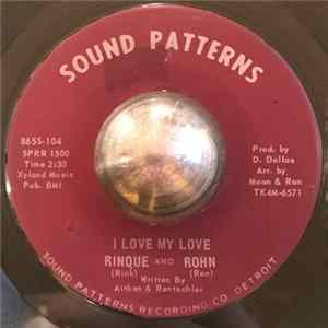 Rinque And Rohn - I Love My Love mp3
