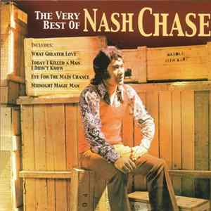 Nash Chase - The Very Best Of Nash Chase mp3