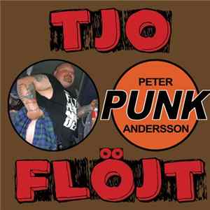 Various - Tjo Flöjt Peter Punk Andersson mp3