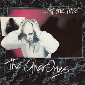 The Other Ones - All The Love mp3